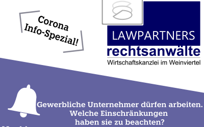 CORONA-INFO-SPEZIAL – Gewerbliche Unternehmer dürfen arbeiten. Welche Einschränkungen haben sie zu beachten?