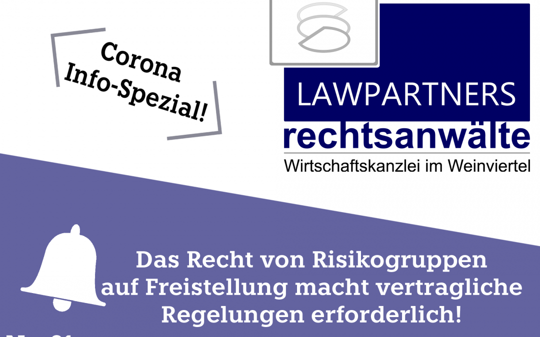 CORONA-INFO-SPEZIAL – Das Recht von Risikogruppen auf Freistellung macht vertragliche Regelungen erforderlich!